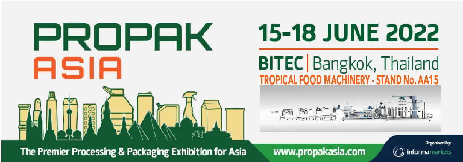 Tropical Food Machinery Srl tại triển lãm Propak Asia 2022