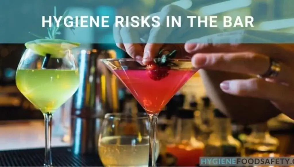 Rủi ro vệ sinh trong quán bar là gì?
